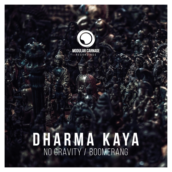 DHARMA KAYA - No Gravity/Boomerang