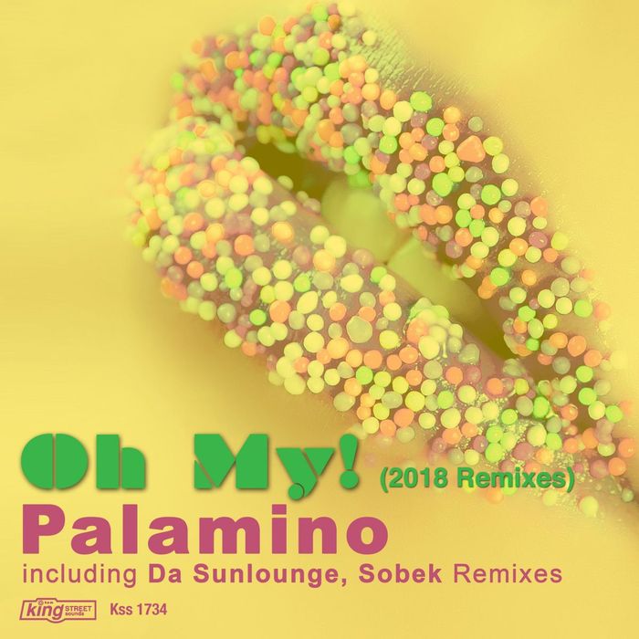 PALAMINO - Oh My! (Remixes)