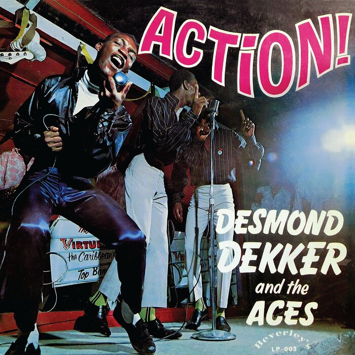 Desmond Dekker & The Aces - Action!