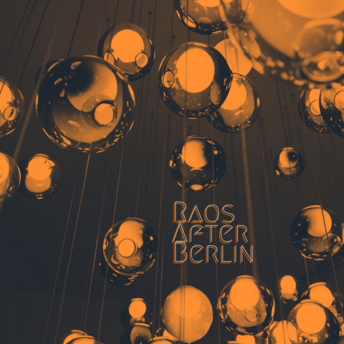 RAOS - After Berlin