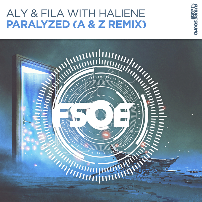 ALY & FILA with HALIENE - Paralyzed (A & Z Remix)