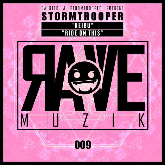 STORMTROOPER - Rave Muzik 009