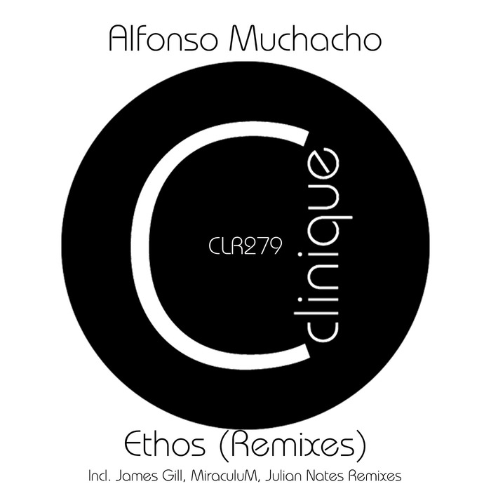 ALFONSO MUCHACHO - Ethos (Remixes)