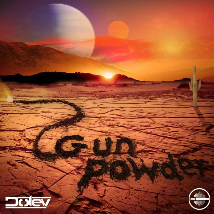 DOLEV & SKYRESS - Gun Powder