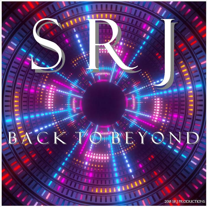 SRJ - Back To Beyond