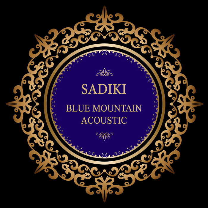 SADIKI - Blue Mountain Acoustic