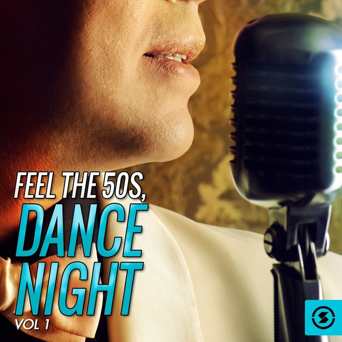 VARIOUS - Feel The 50's, Dance Night Vol 1