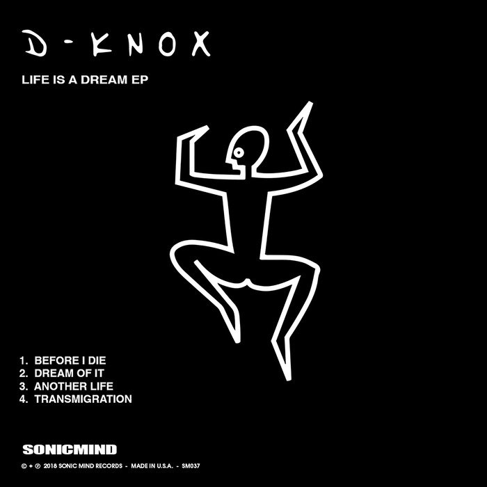 D-KNOX - Life Is A Dream