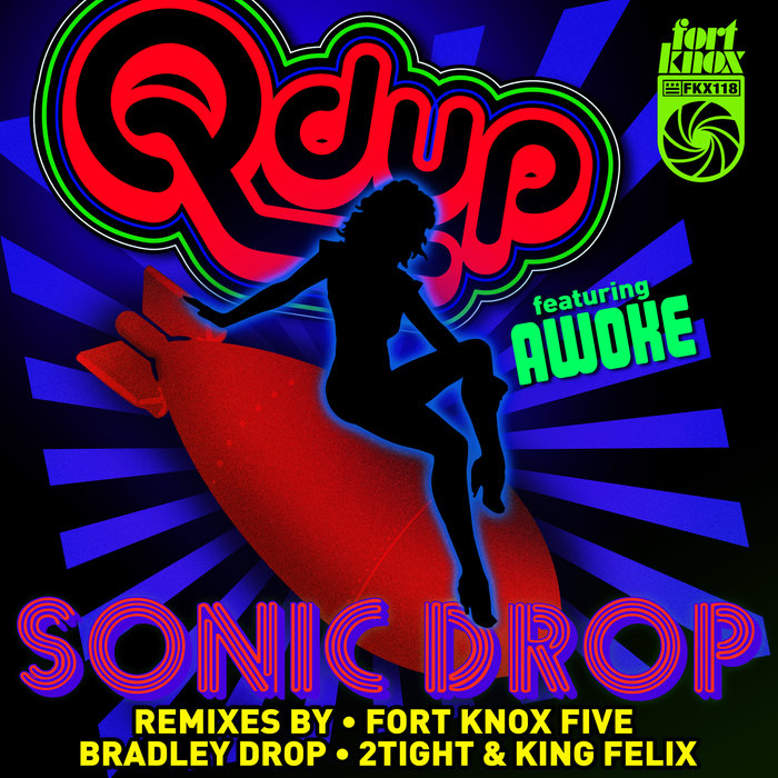QDUP feat AWOKE - Sonic Drop Remixes