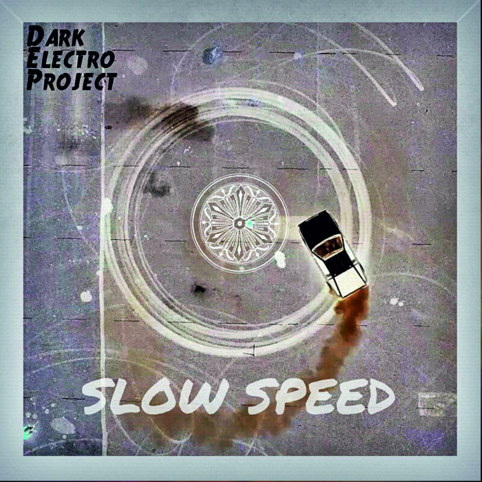 Electro Project. Трек Slow. Slow Speed. Speed Song.