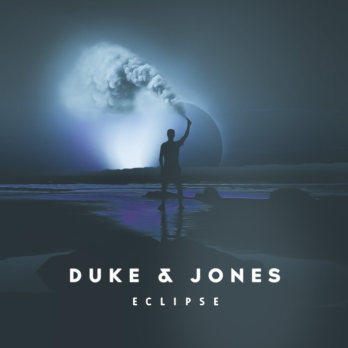 DUKE & JONES - Eclipse