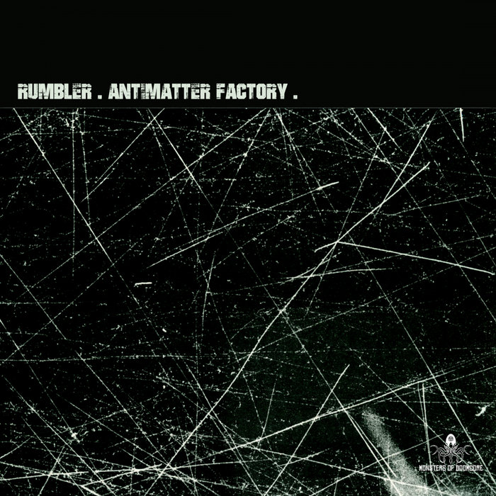 RUMBLER - Antimatter Factory