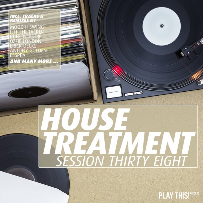 VARIOUS - House Treatment: Session Thirty Eight