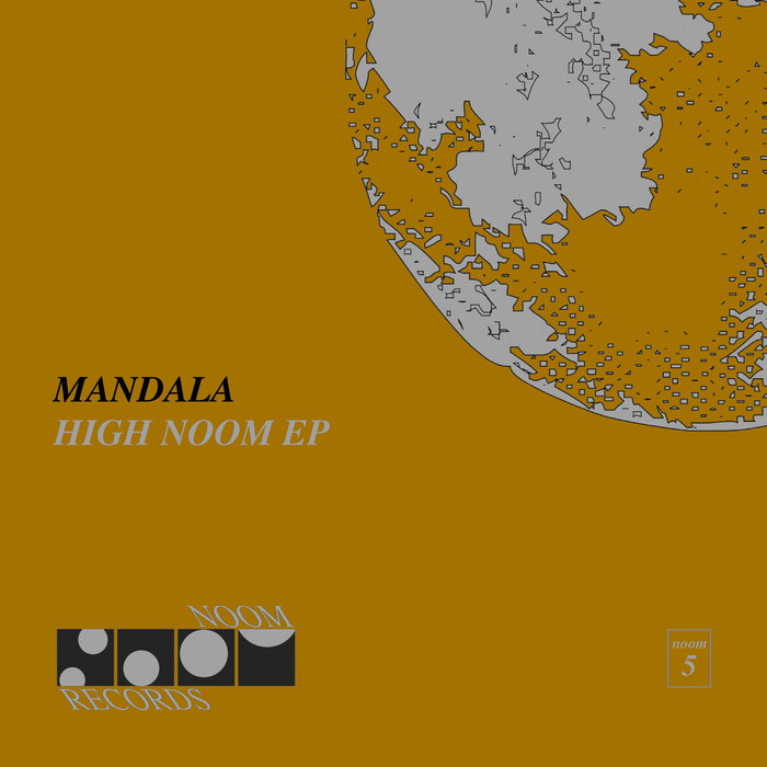 MANDALA - High Noom EP