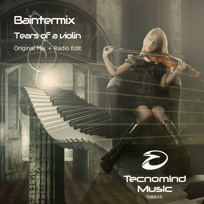 BAINTERMIX - Tears Of A Violin