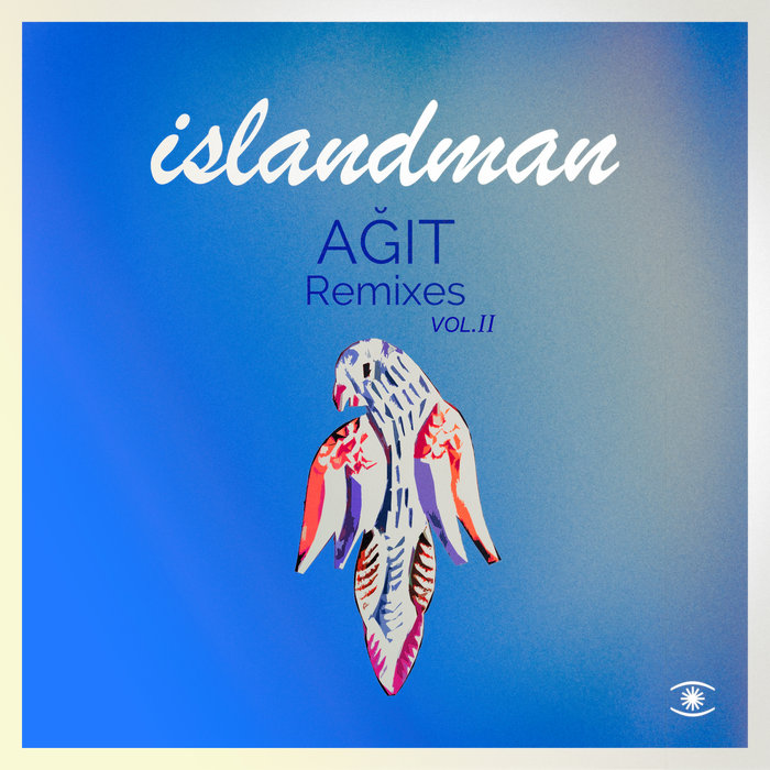 ISLANDMAN - Agit Remixes Vol II