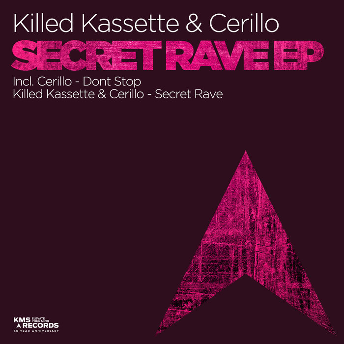 Killed Kassette/Cerillo - Secret Rave EP