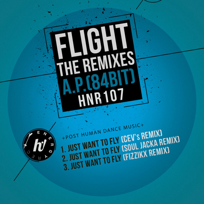 A.P.(84BIT) - Flight (The Remixes)