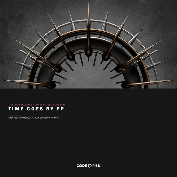 MARCUS SCHOSSOW/COREY JAMES - Time Goes By
