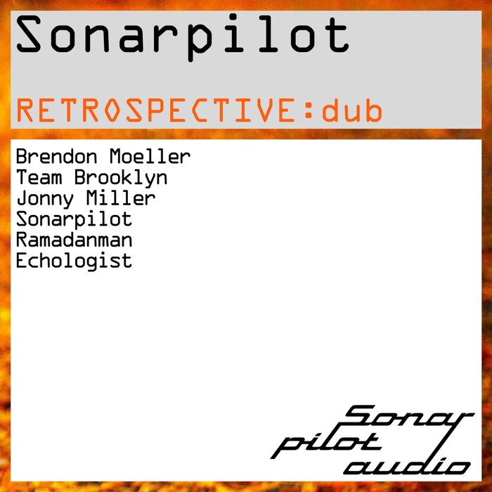 SONARPILOT - Retrospective: Dub