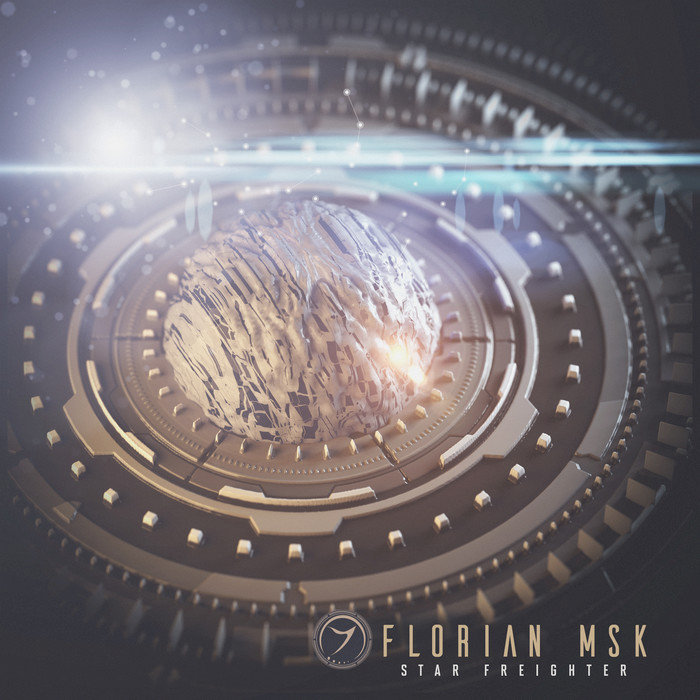 FLORIAN MSK - Star Freighter