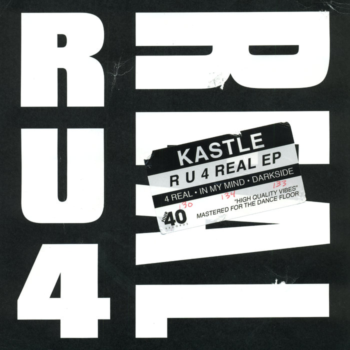 KASTLE - R U 4 REAL EP
