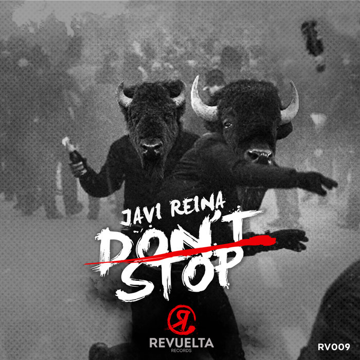 JAVI REINA - Don't Stop
