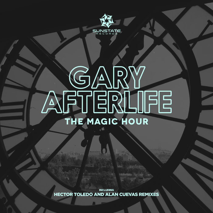 GARY AFTERLIFE - The Magic Hour