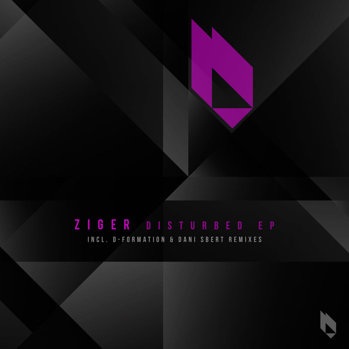 ZIGER - Disturbed EP