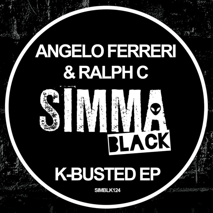 RALPH C/ANGELO FERRERI - K-Busted EP