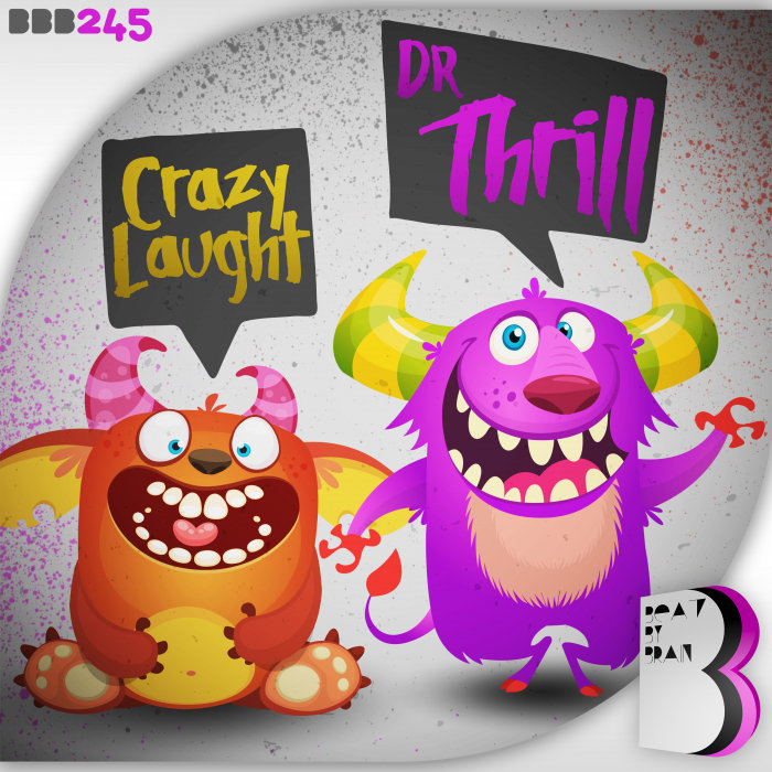 DR THRILL - Crazy Laught