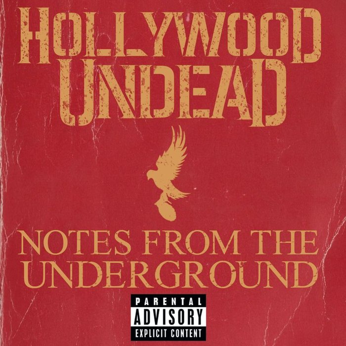 HOLLYWOOD UNDEAD - Notes From The Underground (Explicit)