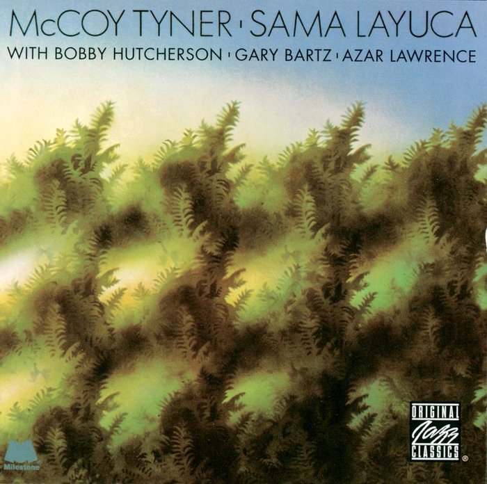MCCOY TYNER - Sama Layuca
