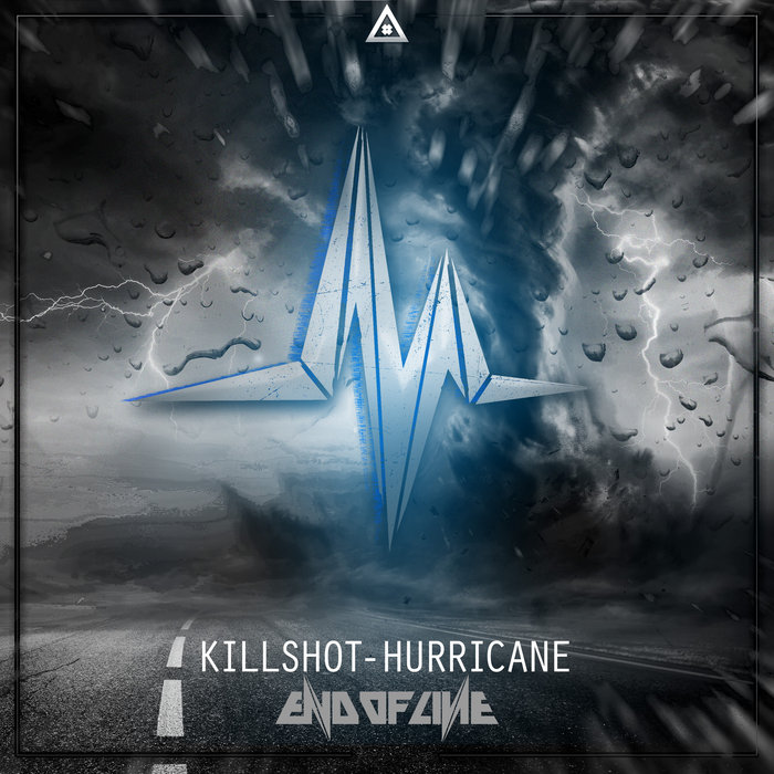 KILLSHOT - Hurricane