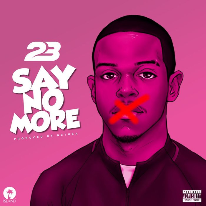 Image result for 23 - Say No More