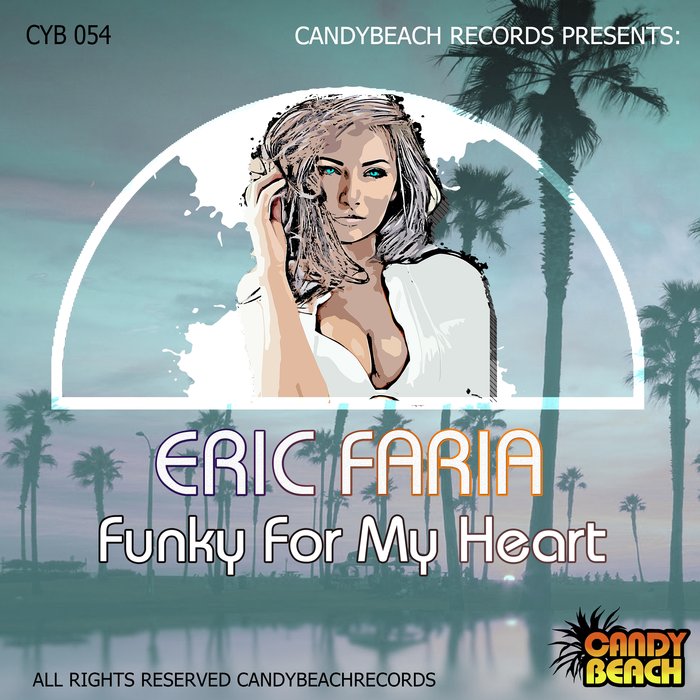 ERIC FARIA - Funky For My Heart