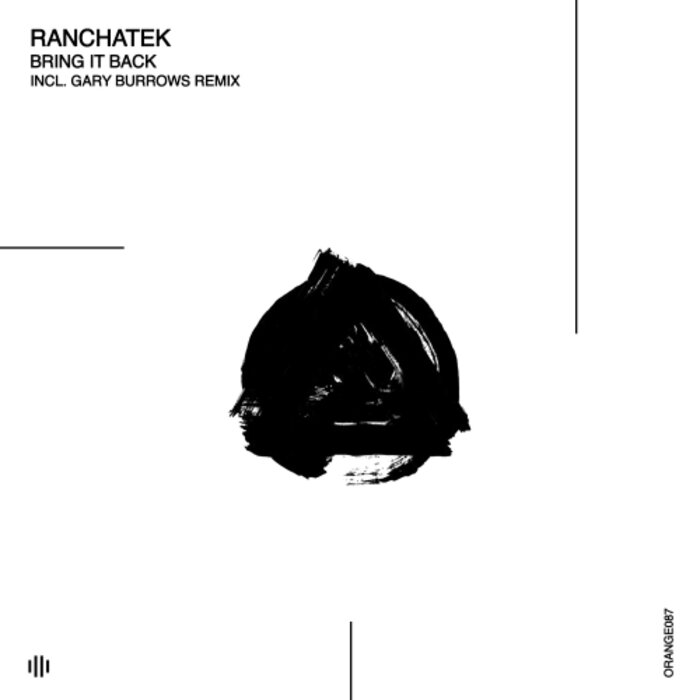 RanchaTek - Bring It Back
