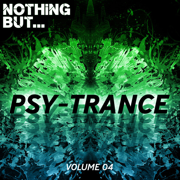 VARIOUS - Nothing But... Psy Trance Vol 04