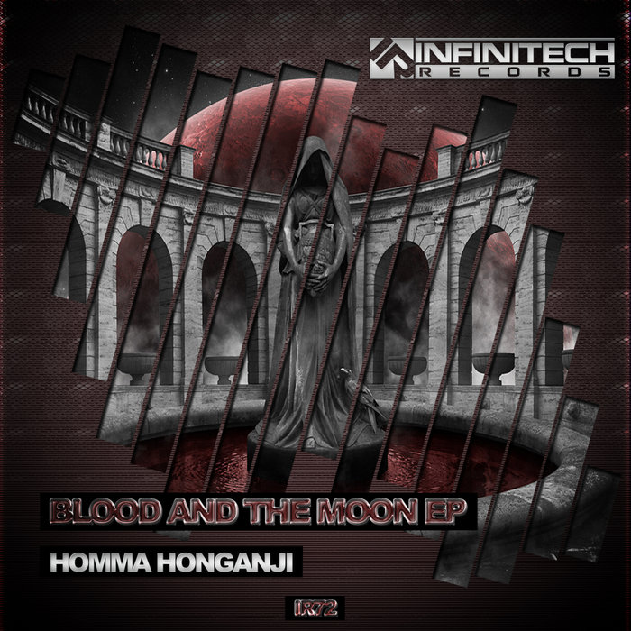 HOMMA HONGANJI - Blood & The Moon EP