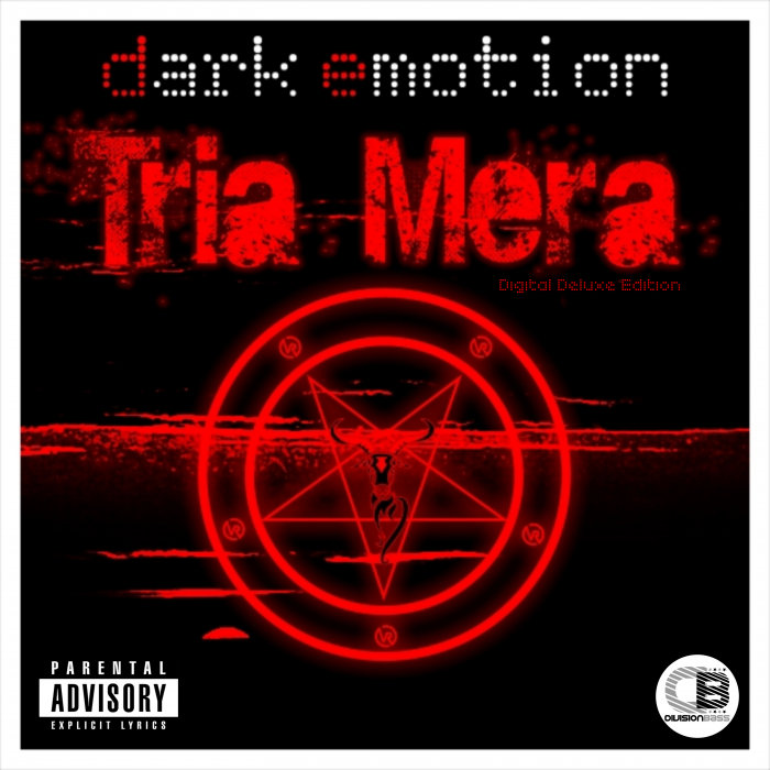 DARK EMOTION - Tria Mera (Digital Deluxe Edition) (Explicit)