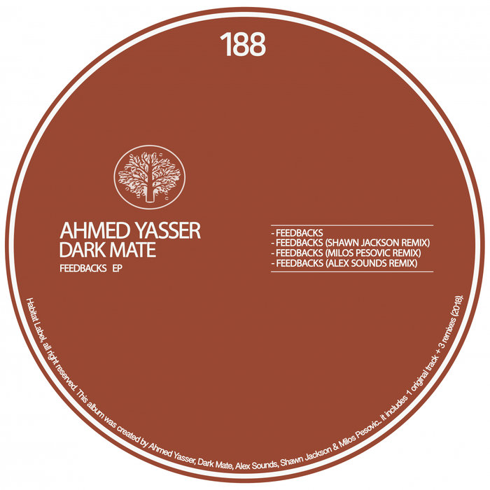 AHMED YASSER - Feedbacks EP