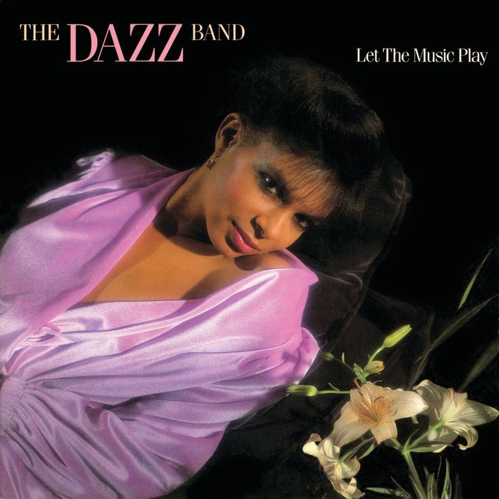 THE DAZZ BAND - Let The Music Play