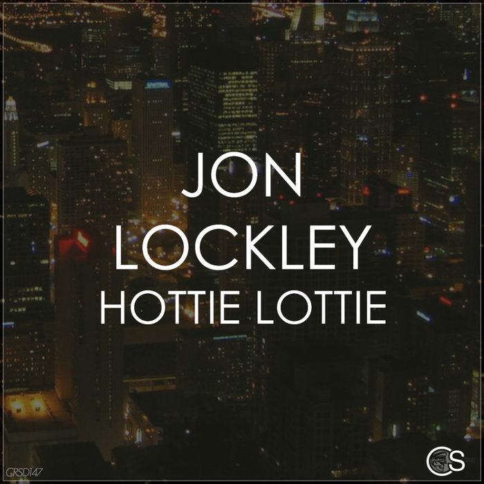 JON LOCKLEY - Hottie Lottie