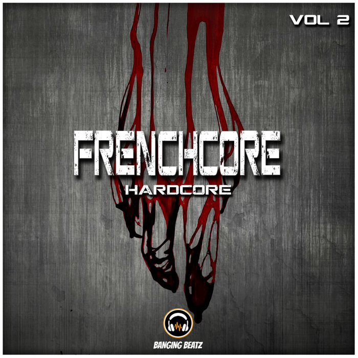 VARIOUS - Frenchcore, Hardcore Vol 2