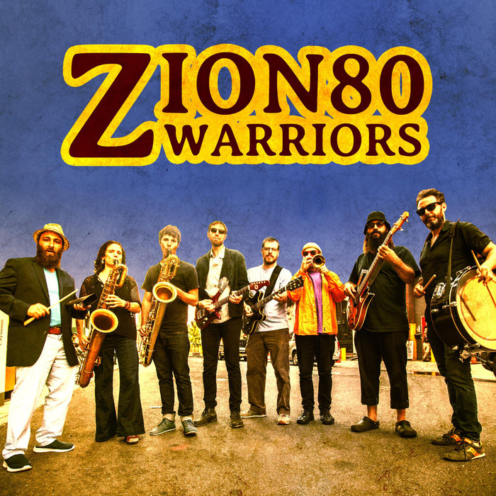 ZION80 - Warriors