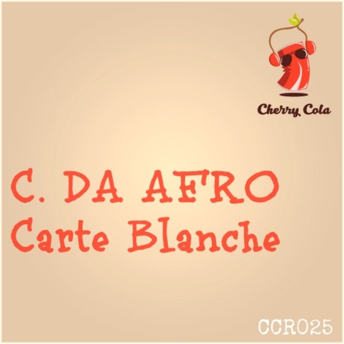 C DA AFRO - Carte Blanche