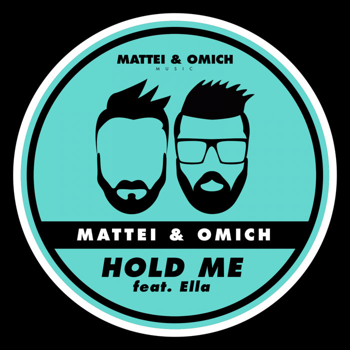 MATTEI & OMICH feat ELLA - Hold Me