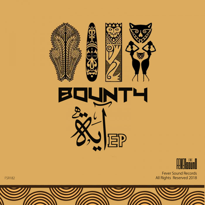 BOUNTY - EYA EP