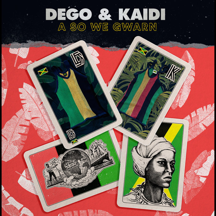 DEGO/KAIDI - A So We Gwarn