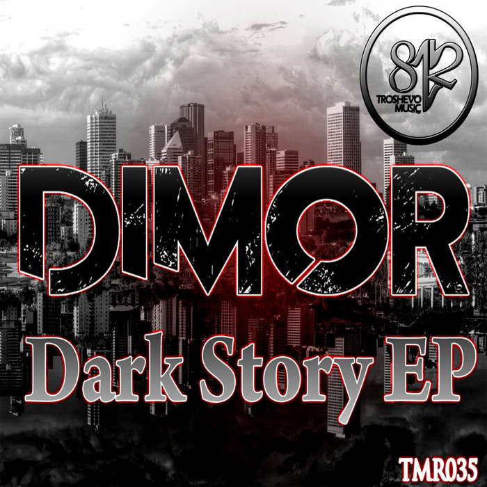 DIMOR - Dark Story